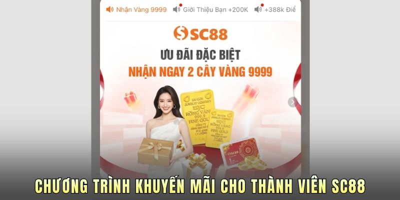 Chương trình khuyến mãi cho thành viên SC88.