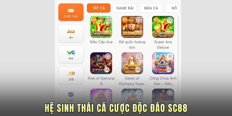 Hệ sinh thái cá cược độc đáo SC88.